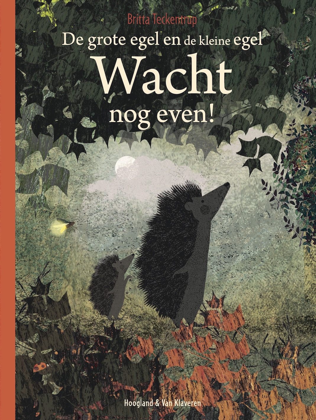 Pearls and Swines De grote egel en de kleine egel - Wacht nog even! - Prentenboek - Pearls & Swines