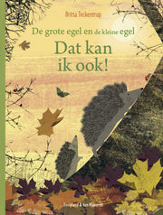Pearls and Swines De grote egel en de kleine egel - Dat kan ik ook! - Prentenboek - Pearls & Swines