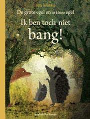 Pearls and Swines De grote egel en de kleine egel - Ik ben toch niet bang - Prentenboek - Pearls & Swines