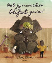 Pearls and Swines Heb jij misschien Olifant gezien? - Prentenboek - Pearls & Swines