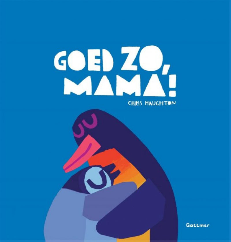 Pearls & Swines Goed zo, mama! - Prentenboek - Pearls & Swines