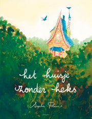 Pearls & Swines Het huisje zonder heks - Prentenboek - Pearls & Swines