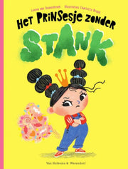 Pearls & Swines Het prinsesje zonder stank - Prentenboek - Pearls & Swines
