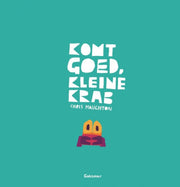 Pearls & Swines Komt goed, kleine krab - Prentenboek - Pearls & Swines