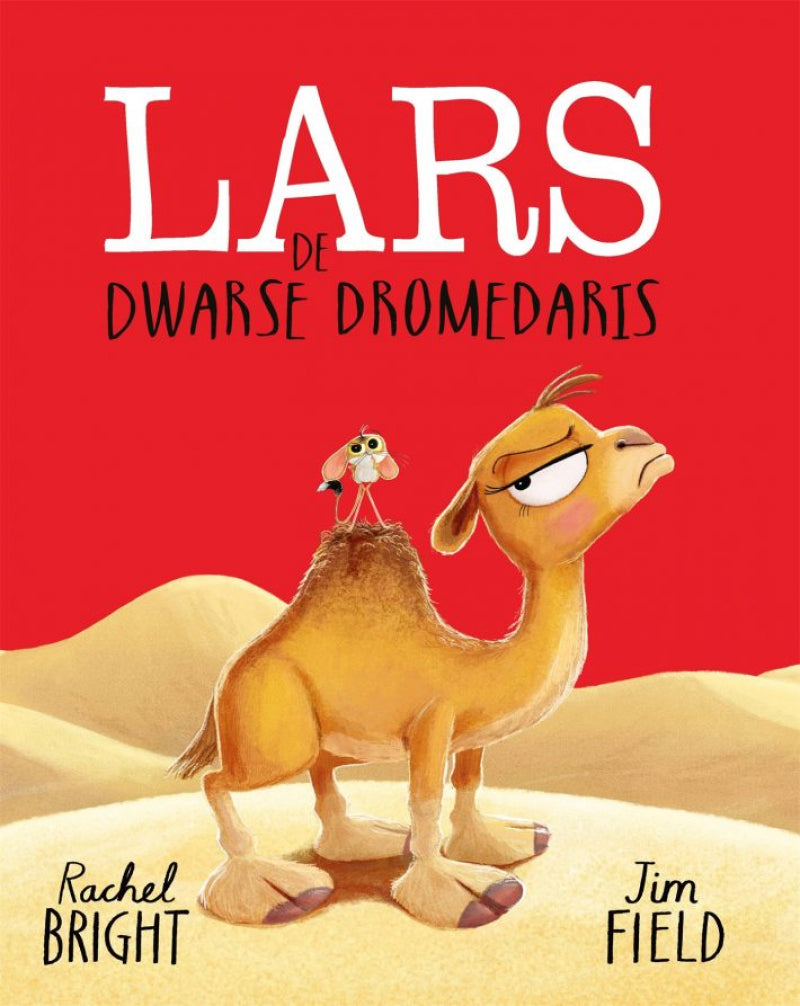 Pearls & Swines Lars de dwarse dromedaris - Prentenboek - Pearls & Swines