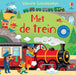 Pearls & Swines Met de trein - Geluidenboek - Pearls & Swines